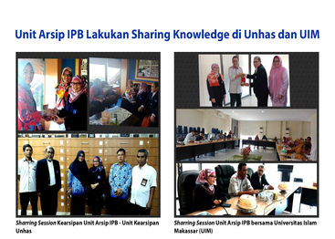 Unit Arsip IPB Lakukan Sharing Knowledge di Unhas dan UIM