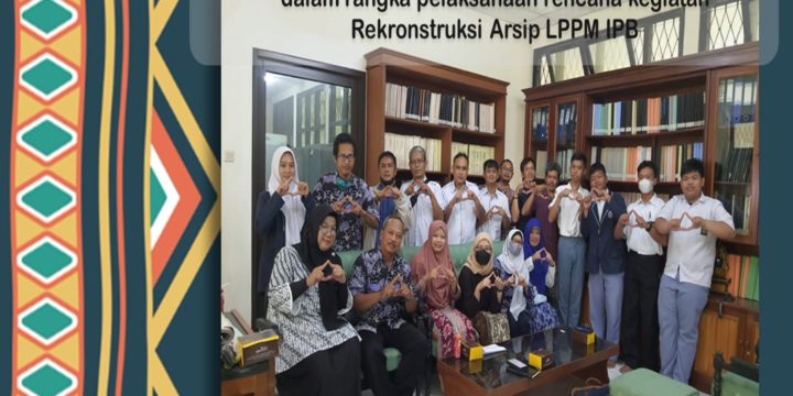 Rapat Koorrinasi (Rakor) Unit Arsip IPB dalam rangka pelaksanaan rencana kegiatan Rekronstruksi Arsip LPPM IPB