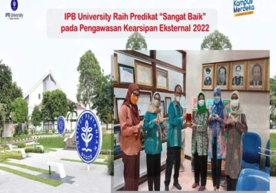IPB University Raih Predikat “Sangat Baik” pada  Pengawasan Kearsipan Eksternal 2022