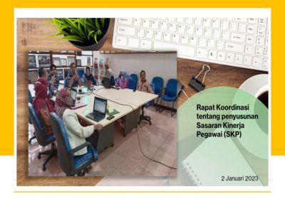 Rapat Koordinasi tentang penyusunan Sasaran Kinerja Pegawai (SKP) Tahun 2023
